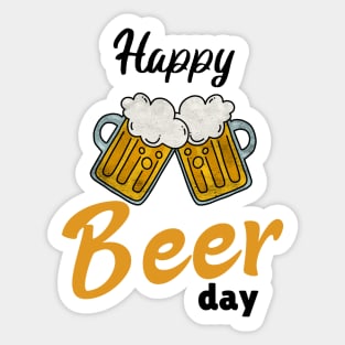 happy beerday i mean happy birthday Sticker